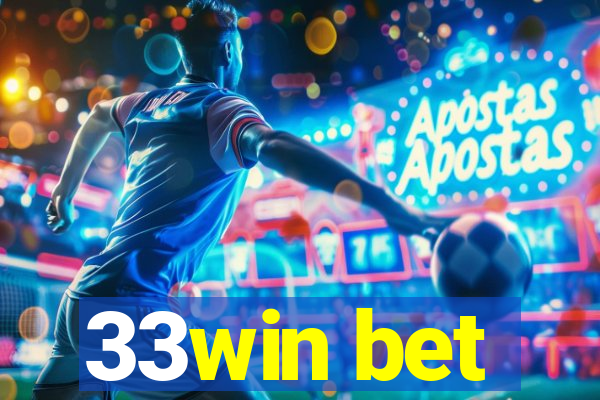 33win bet